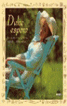 DULCE ESPERA