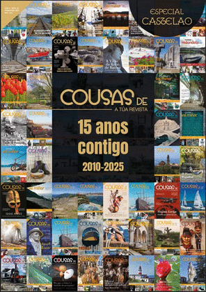 REVISTA COUSAS DE: 15 ANOS CONTIGO (2010-2025) ESPECIAL CASTELAO