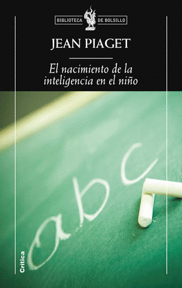 NACIMIENTO DE LA INTELIGENCIA EN EL NIÑO, EL