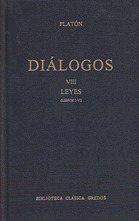 DIALOGOS (VIII). LEYES. LIBROS I-VI