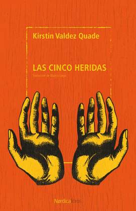CINCO HERIDAS, LAS