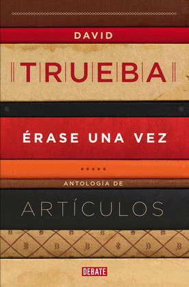 ÉRASE UNA VEZ