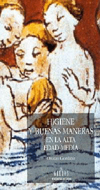 MH12. HIGIENE Y BUENAS MANERAS EN LA ALTA EDAD MEDIA