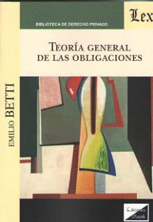 TEORÍA GENERAL DE LAS OBLIGACIONES