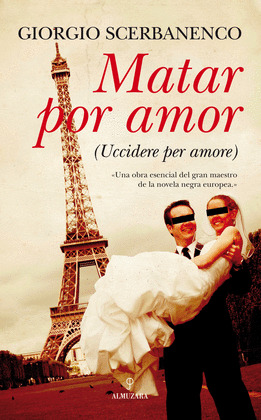 MATAR POR AMOR