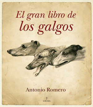 GRAN LIBRO DE LOS GALGOS,EL