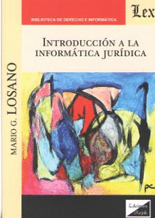 INTRODUCCIÓN A LA INFORMÁTICA JURÍDICA