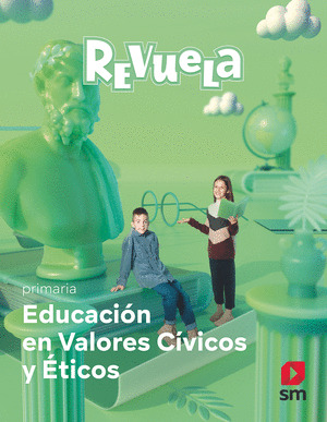 VALORES SOCIALES Y CÍVICOS. III CICLO PRIMARIA. 5ºPRIMARIA. REVUELA 2022