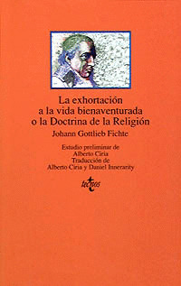 LA EXHORTACIÓN A LA VIDA BIENAVENTURADA O LA DOCTRINA DE LA RELIGIÓN
