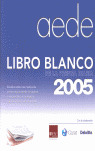 LIBRO BLANCO PRENSA DIARIA 2005