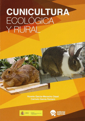 CUNICULTURA ECOLÓGICA Y RURAL