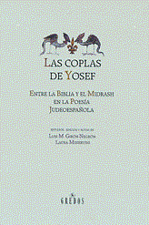 LAS COPLAS DE YOSEF: ENTRE LA BIBLIA Y EL MIDRASH EN LA POESÍA JUDEOESPAÑOLA