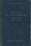 HISTORIA DE LAS GUERRAS: GUERRA GOTICA. LIBROS VII-VIII