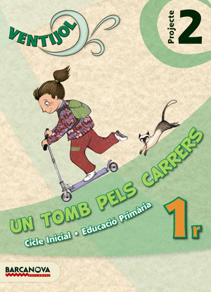 VENTIJOL. PROJECTE 2 CI. UIN TOMB PELS CARRERS