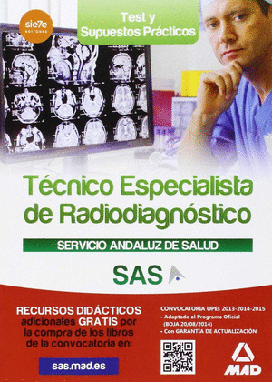 TEST Y SUPUESTOS TECNICO ESPECIALISTA RADIODIAGNOSTICO SAS