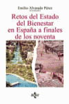 RETOS DEL ESTADO DE BIENESTAR EN ESPAÑA A FINALES DE LOS NOVENTA