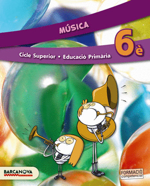 MÚSICA 6È CS. LLIBRE DE L ' ALUMNE