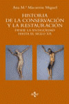 HISTORIA DE LA CONSERVACIÓN Y LA RESTAURACIÓN