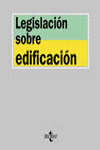 LEGISLACIÓN SOBRE EDIFICACIÓN