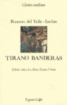 TIRANO BANDERAS C.C.30