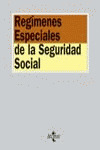 REGÍMENES ESPECIALES DE LA SEGURIDAD SOCIAL