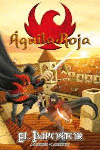 AGUILA ROJA. EL IMPOSTOR