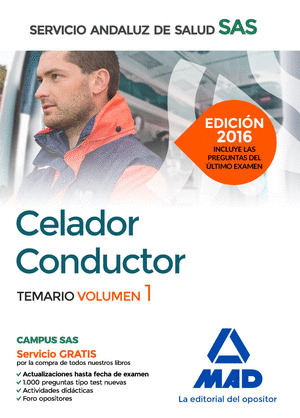 CELADOR CONDUCTOR DEL SERVICIO ANDALUZ DE SALUD. TEMARIO ESPECIFICO VOLUMEN 1