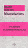 LEGISLACIÓN BÁSICA SOBRE TELECOMUNICACIONES