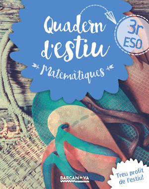 QUADERN ESTIU MATEMATIQUES 3R ESO