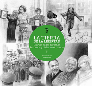 TIERRA DE LA LIBERTAD, LA