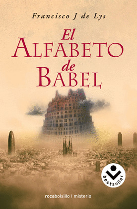 EL ALFABETO DE BABEL (BOL)