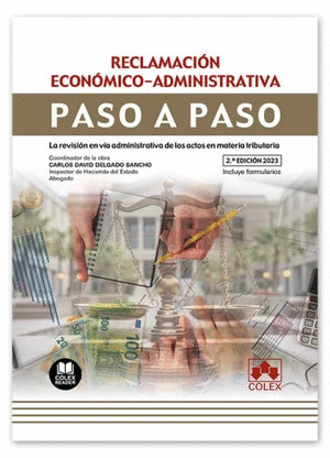 RECLAMACION ECONOMICO-ADMINISTRATIVA. PASO A PASO  2023.