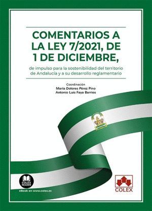 COMENTARIOS A LA LEY 7/2021, DE 1 DE DICIEMBRE