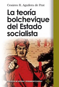 LA TEORIA BOLCHEVIQUE DEL ESTADO SOCIALISTA