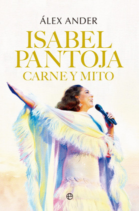 ISABEL PANTOJA CARNE Y MITO