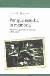 POR QUE ESTORBA LA MEMORIA