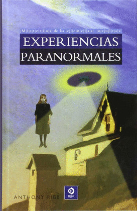 EXPERIENCIAS PARANORMALES