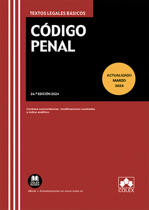 CÓDIGO PENAL (24ª EDICIÓN, 2024)