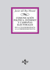 COMUNICACIÓN POLÍTICA, INTERNET Y CAMPAÑAS ELECTORALES