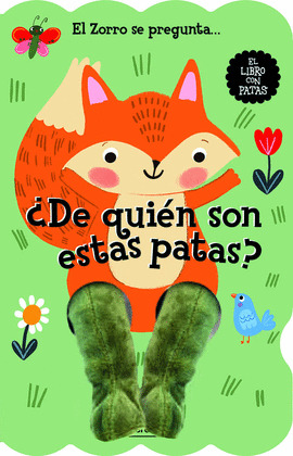 EL ZORRO SE PREGUNTA... ¿DE QUIEN SON ESTAS PATAS?