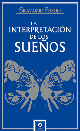 INTERPRETACION DE LOS SUEÑOS, LA