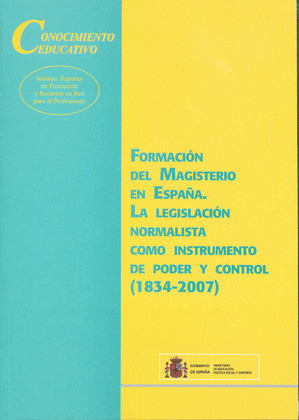 LEGISLACIÓN NORMALISTA COMO INSTRUMENTO DE PODER Y CONTROL