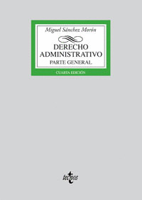DERECHO ADMINISTRATIVO. PARTE GENERAL