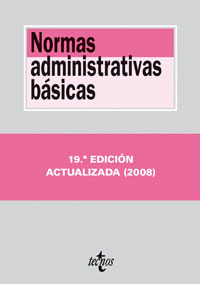 NORMAS ADMINISTRATIVAS BÁSICAS (19ª EDICION ACTUALIZADA, 2008)