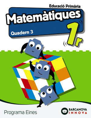 EINES 1. MATEMATIQUES. QUADERN 3