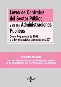 LEYES DE CONTRATOS DEL SECTOR PÚBLICO Y DE LAS ADMINISTRACIONES PÚBLICAS