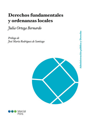 DERECHOS FUNDAMENTALES Y ORDENANZAS LOCALES.