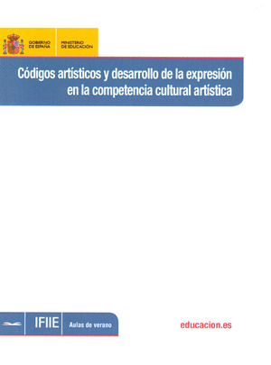 CÓDIGOS ARTÍSTICOS Y DESARROLLO DE LA EXPRESIÓN EN LA COMPETENCIA CULTURAL Y ART