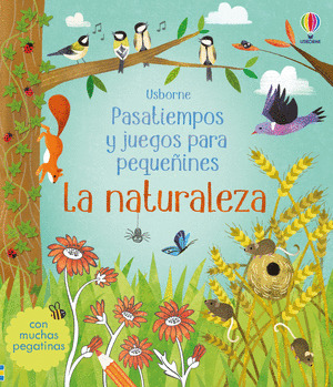 NATURALEZA, LA. PASATIEMPOS Y JUEGOS PARA PEQUEÑINES