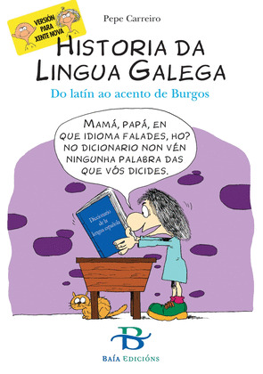 HISTORIA DA LINGUA GALEGA